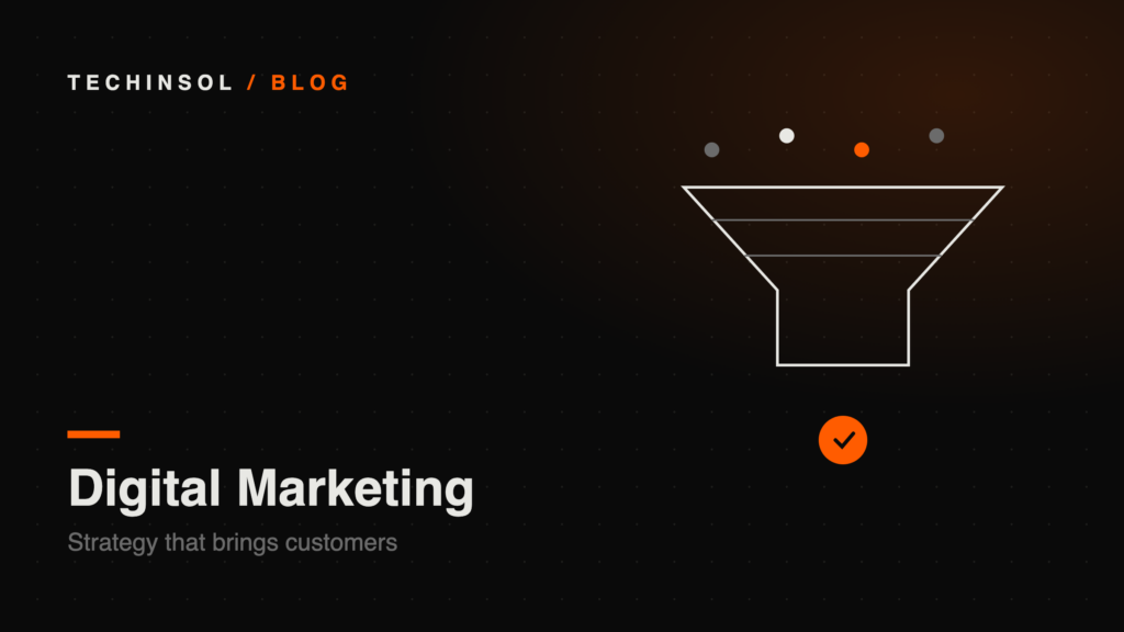 Digital Marketing — TechinSol blog featured image