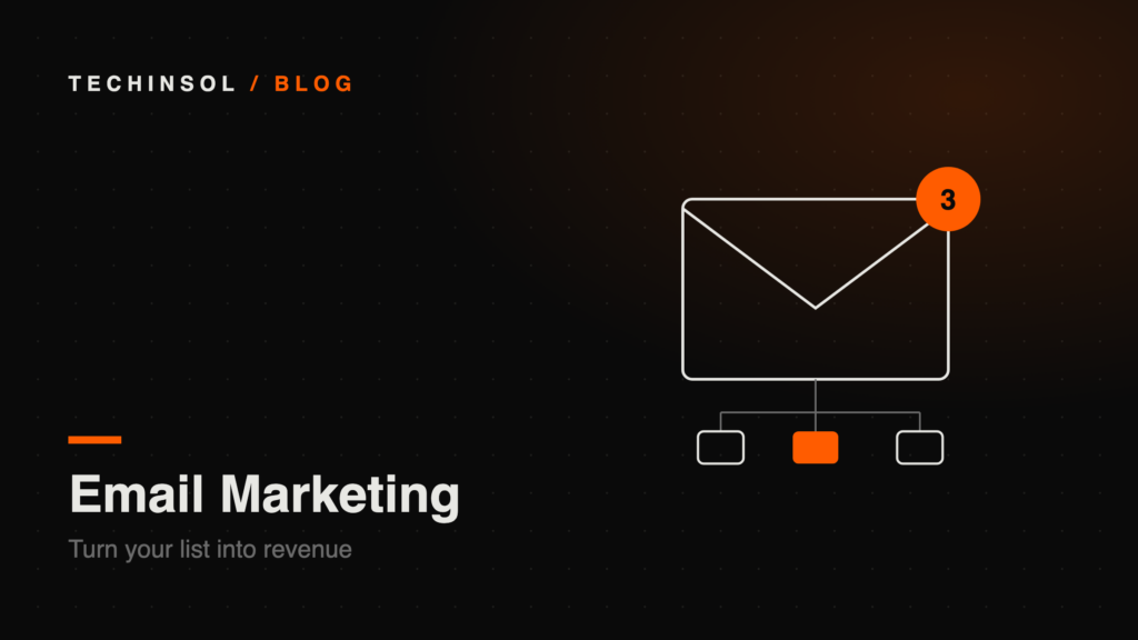 Email Marketing — TechinSol blog featured image